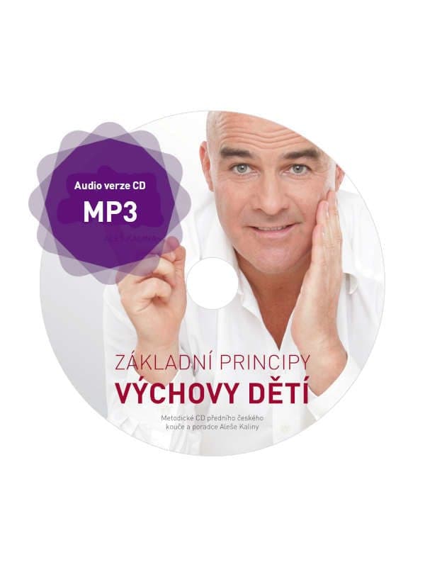 Základní principy výchovy dětí (mp3)